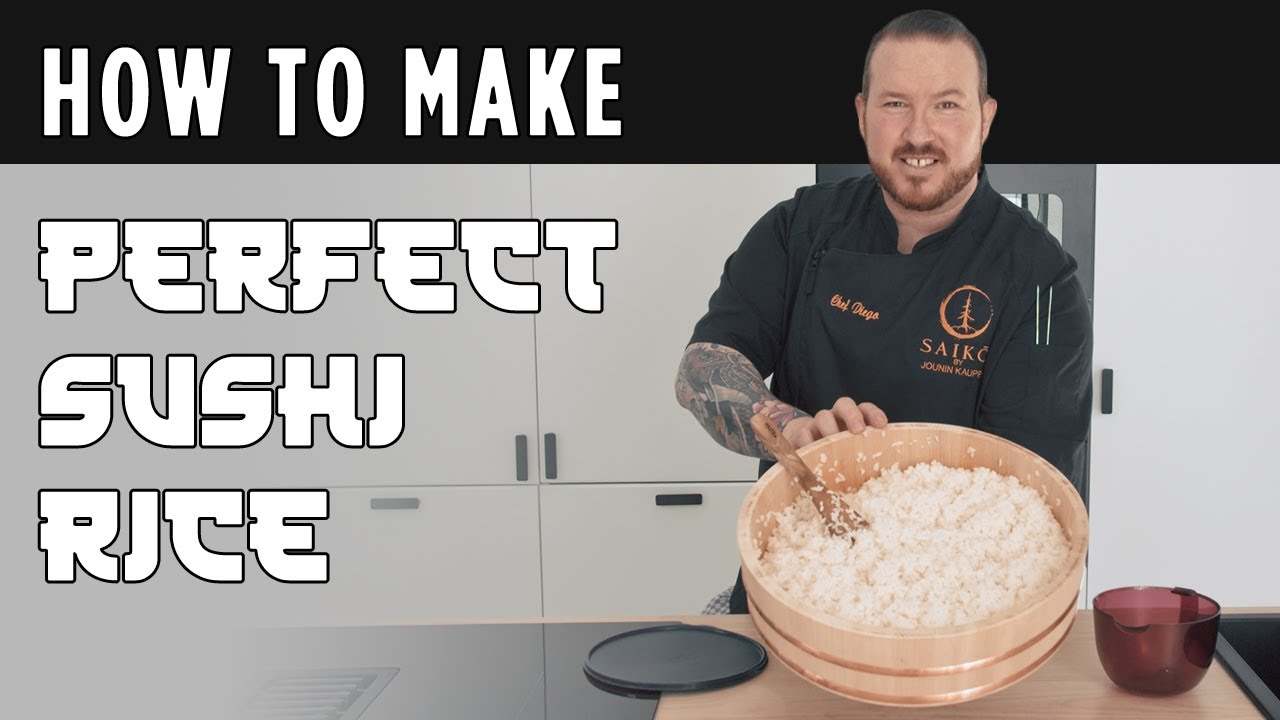 Diego at Saiko | How To Make Perfect Sushi Rice At Home