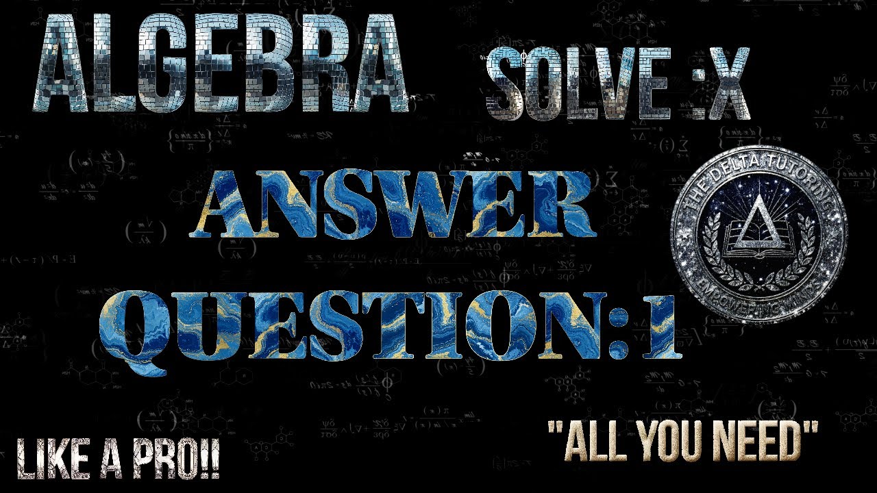 GRADE 11 &12 ALGEBRA LESSON:1