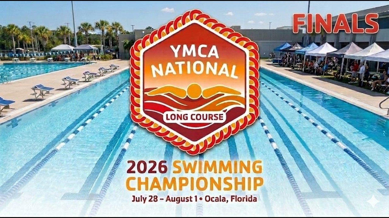DAY 2 FINALS | 2026 YMCA NATIONAL LONG COURSE SWIMMING CHAMPIONSHIP | OCALA FL