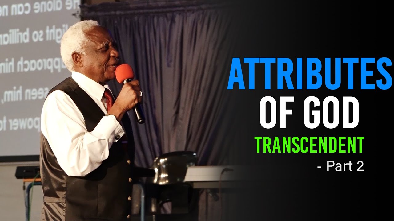 Dr. T.S Muligwe – Attributes of God: Transcendent | 9 June 2024