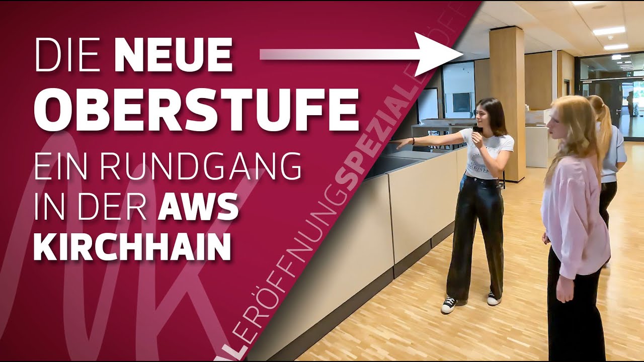 Die neue Oberstufe der AWS Kirchhain – Ein erster Rundgang