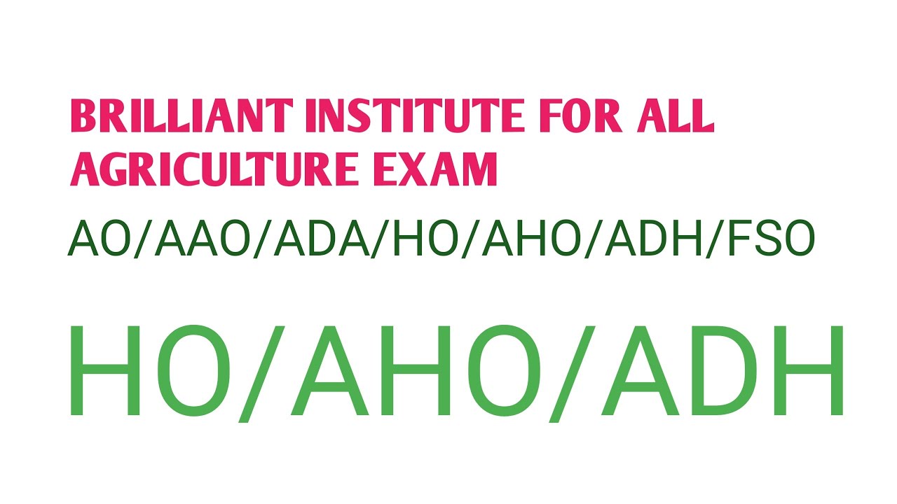 HO/AHO/ADH #### Horticulture Officer & Assistant Horticulture Officer -2023-2024
