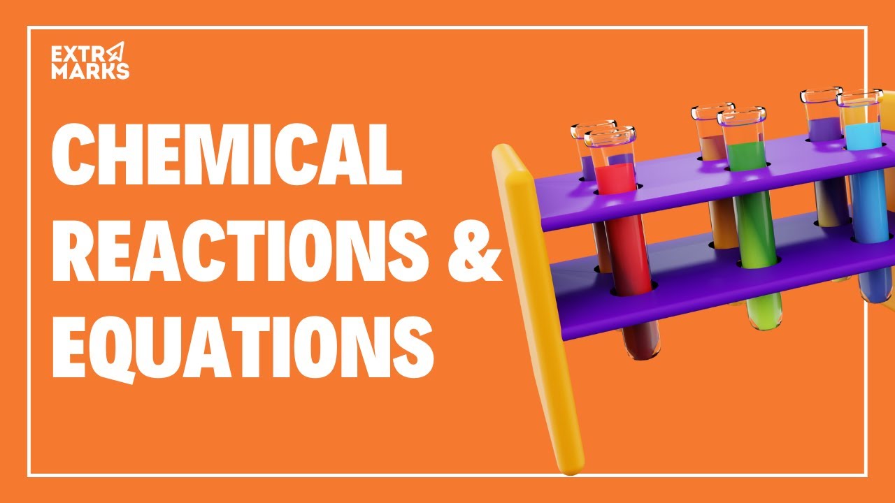 Chemical Reactions & Equations | Chemistry | CBSE Class 10t