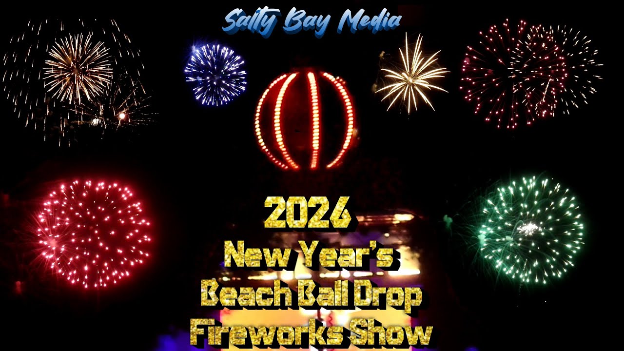 Unforgettable 2026 New Year's Beach Ball Drop & Fireworks Show Pier Park, Panama City Beach (FHD)