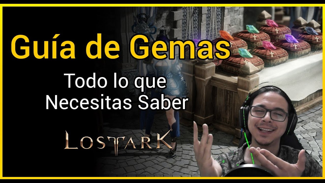Gu&iacute;a de Gemas Lost Ark - Todo lo que Necesitas Saber