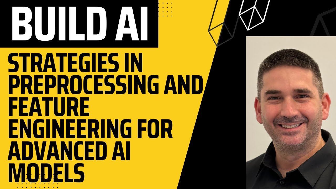 Strategies in Preprocessing and Feature Engineering for Advanced AI Models