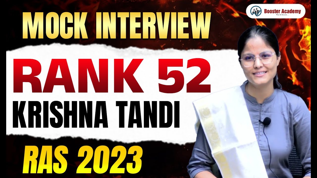 Krishna Tandi , Rank 52 : RAS Topper Mock Interview 2023 | Booster Academy