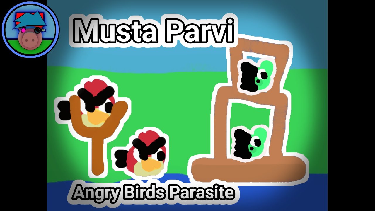 (XD El Final) Angry Birds Parasite FNF Mod (Musta Parvi) || Derek Games