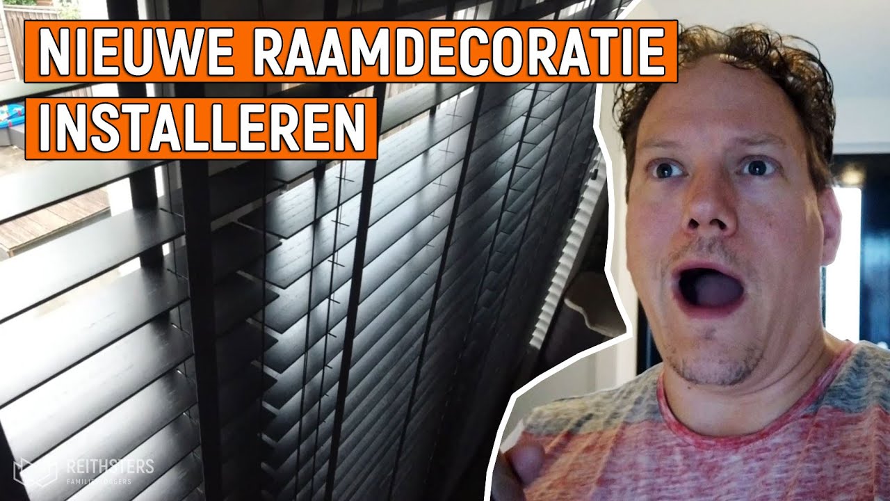 NIEUWE RAAMDECORATIE - JALOEZIEËN INSTALLEREN - VLOG #160