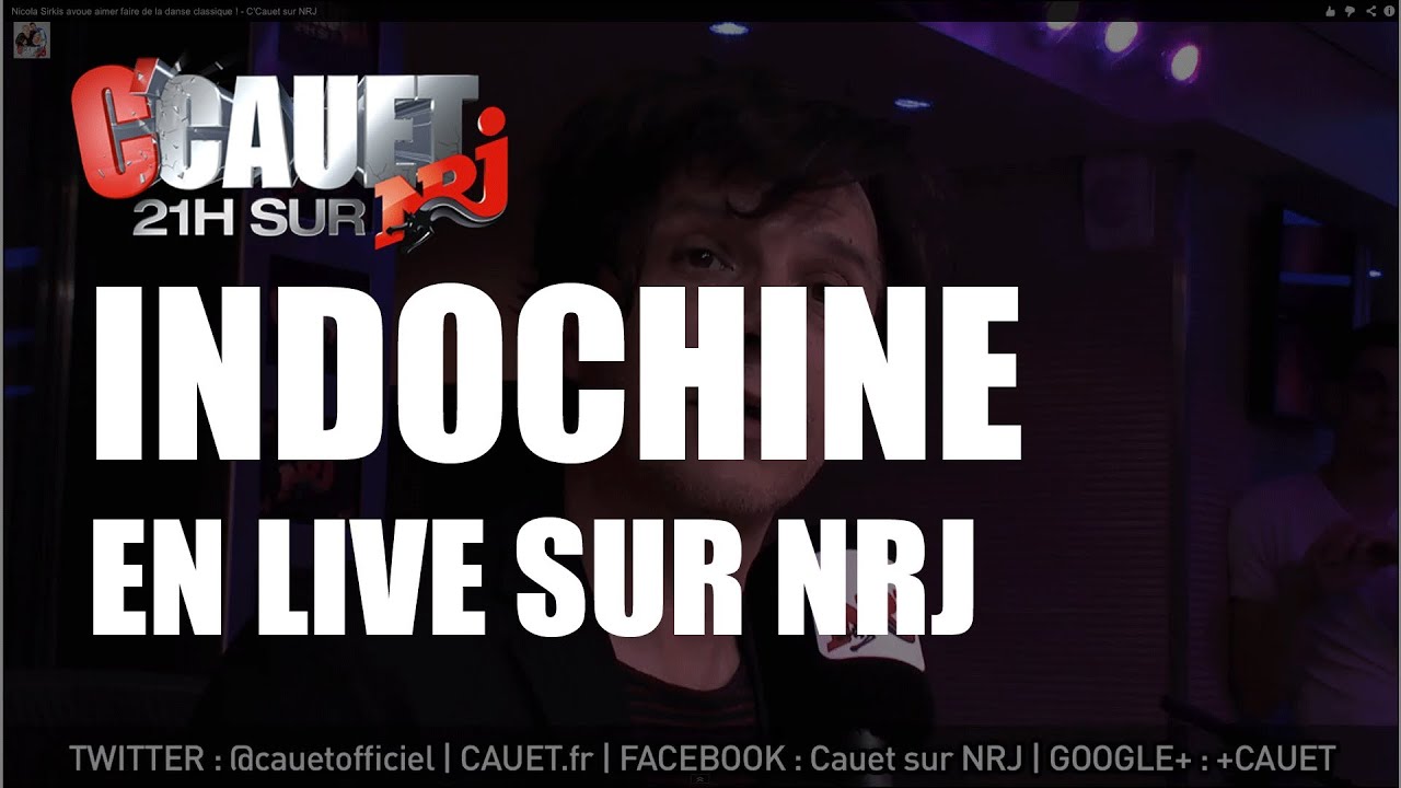 Indochine - College boy - Live - C'Cauet sur NRJ