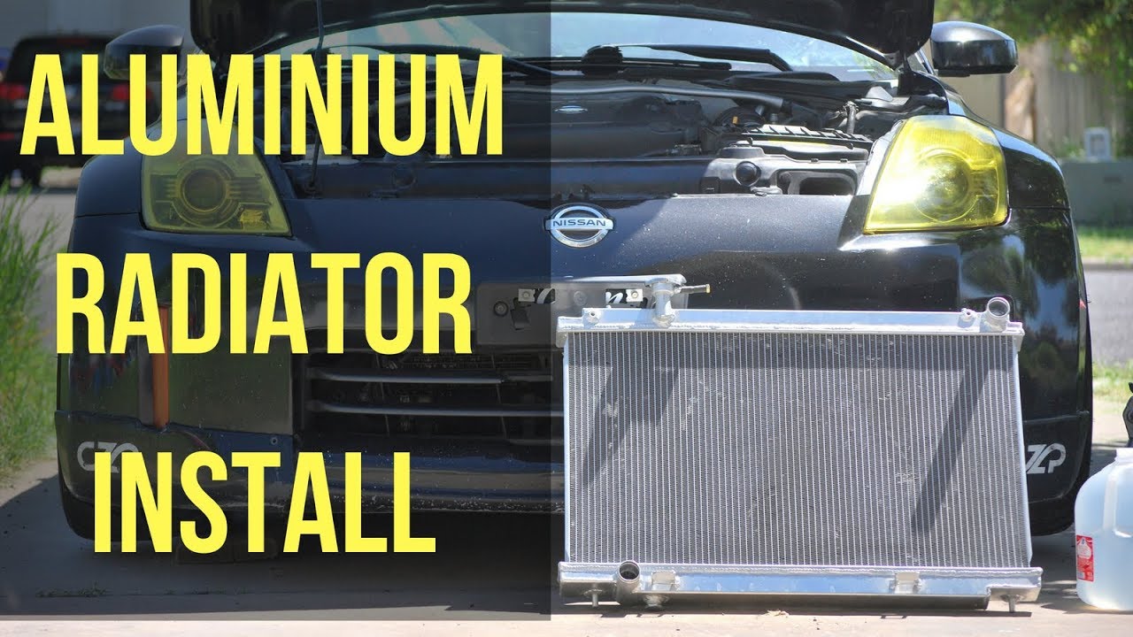 A Day In a 350Z | Aluminium Radiator Install!