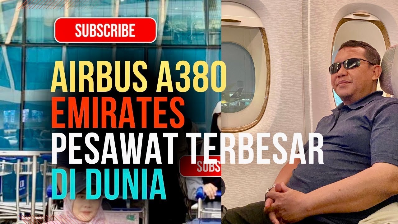 Naik Pesawat Terbesar Di Dunia Emirates Airbus A380-800 | Dubai - Kairo 🇪🇬