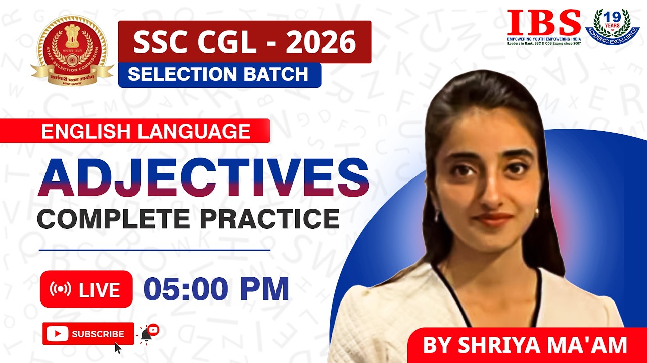LIVE 05 : 00 PM|| SSC CGL SELECTION BATCH 2026 || ADJECTIVE COMPLETE PRACTICE| || SHRIYA MA'AM