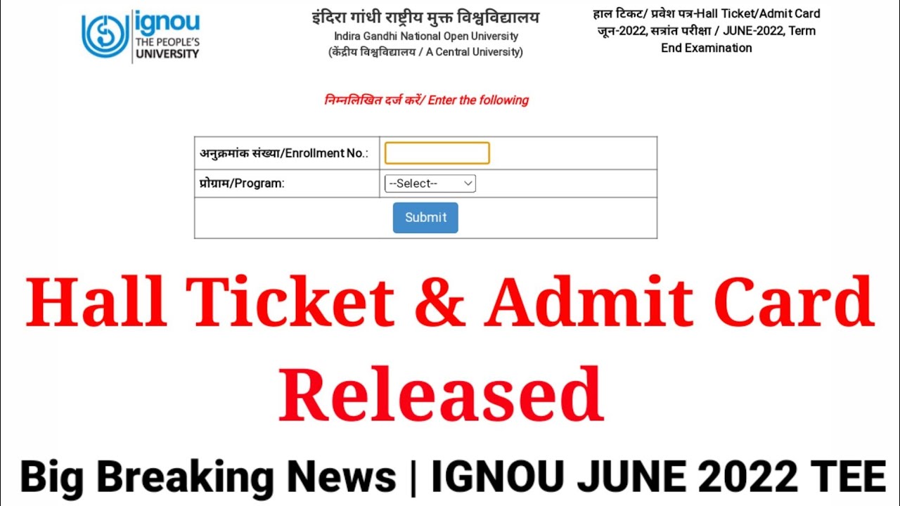 IGNOU Exam HALL TICKET & ADMIT CARD RELEASED 🔥June 2022 Exam Official Date sheet & Hall Ticket