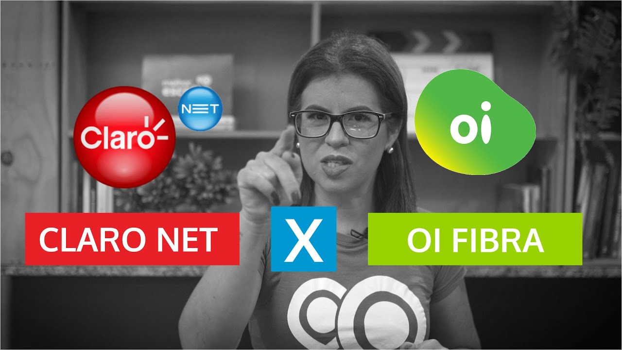 Claro Net ou Oi Fibra? Qual é melhor?