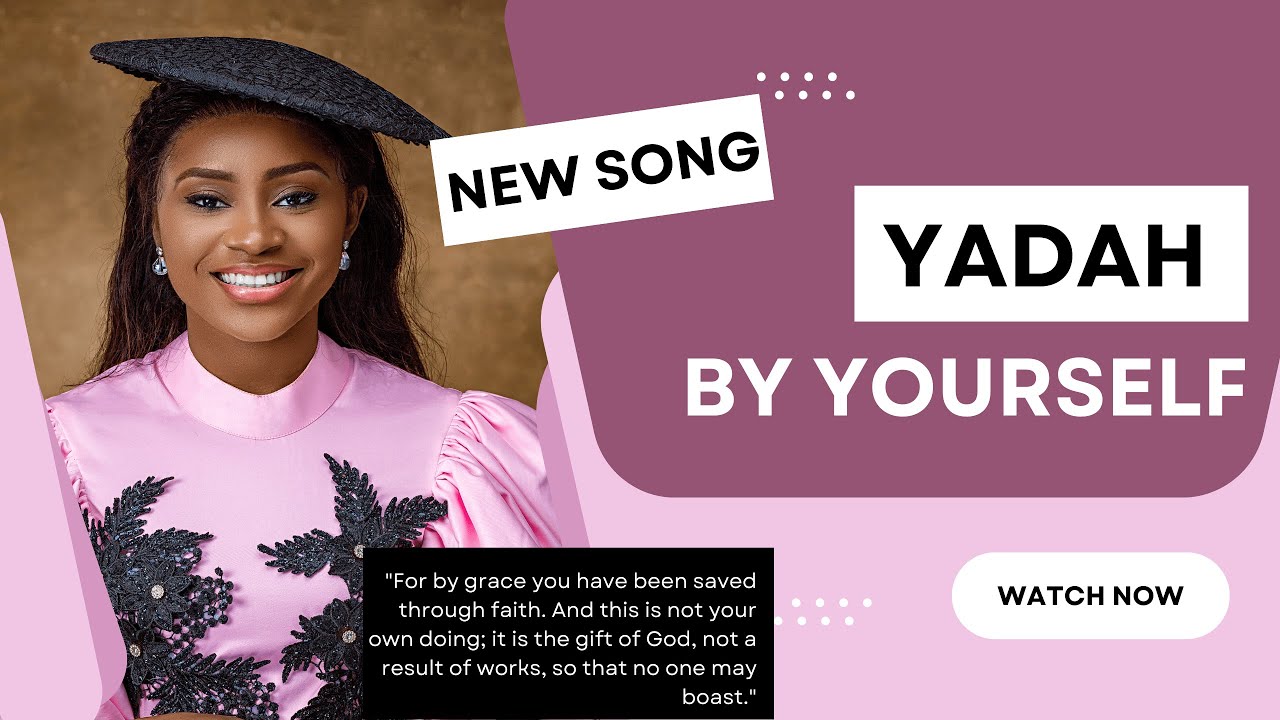 YADAH - BY YOURSELF (OFFICIAL VIDEO)