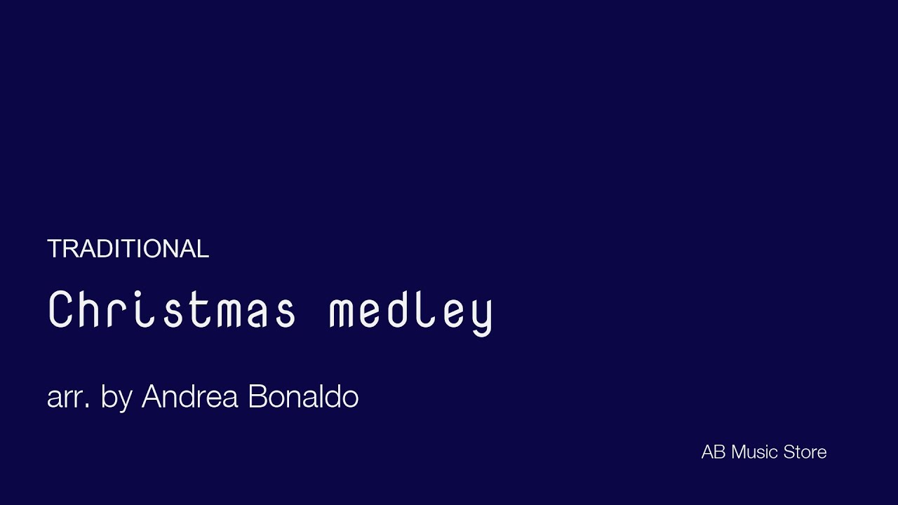 Christmas Medley (Traditional) for orchestra with sheet music (link in description)