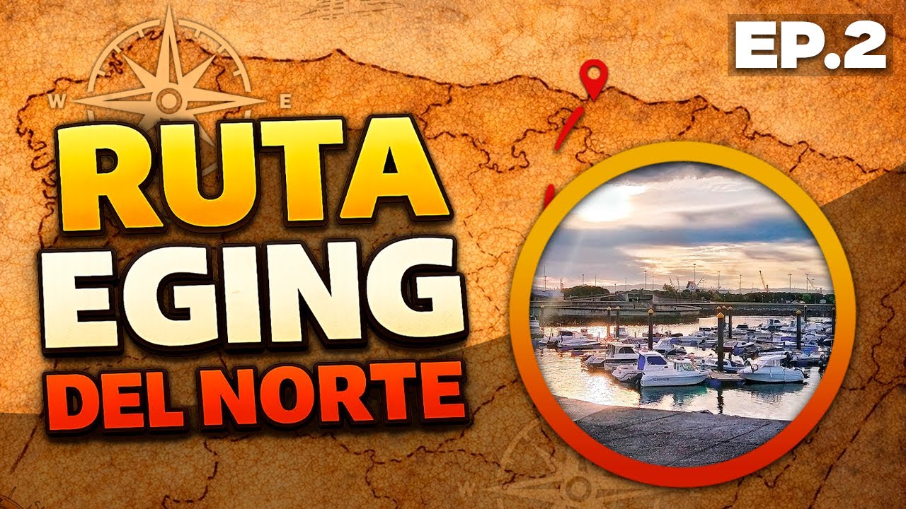 RUTA EGING DEL NORTE EP.2 | ZIERBENA 🦑