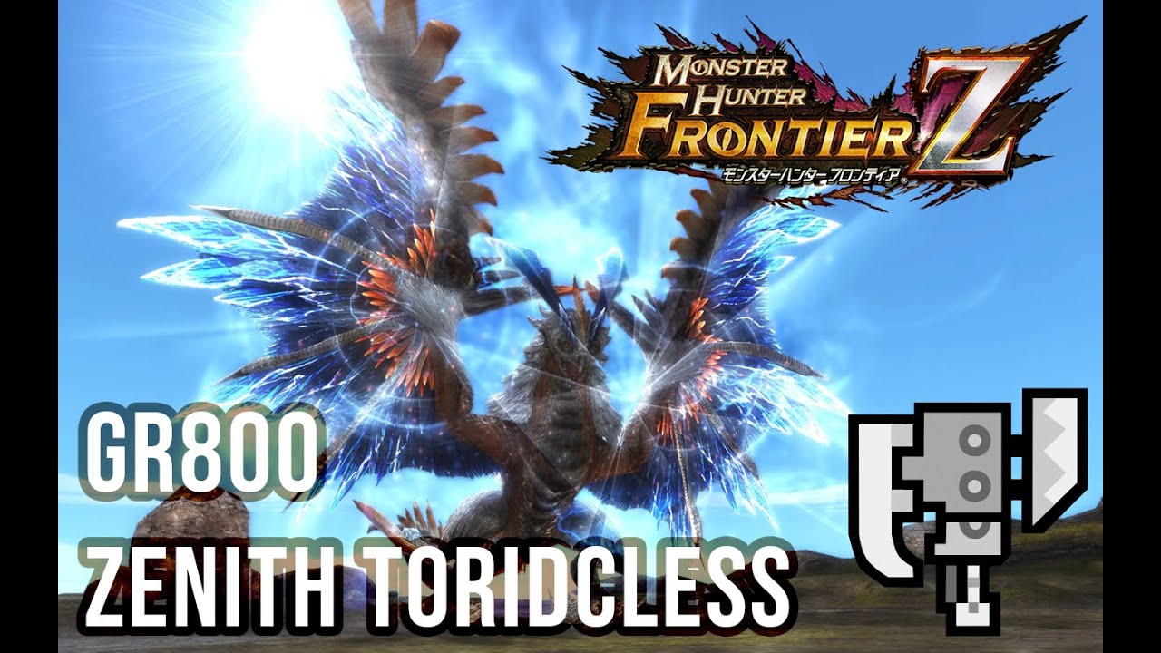 MHFZ - Zenith Toridcless 4★