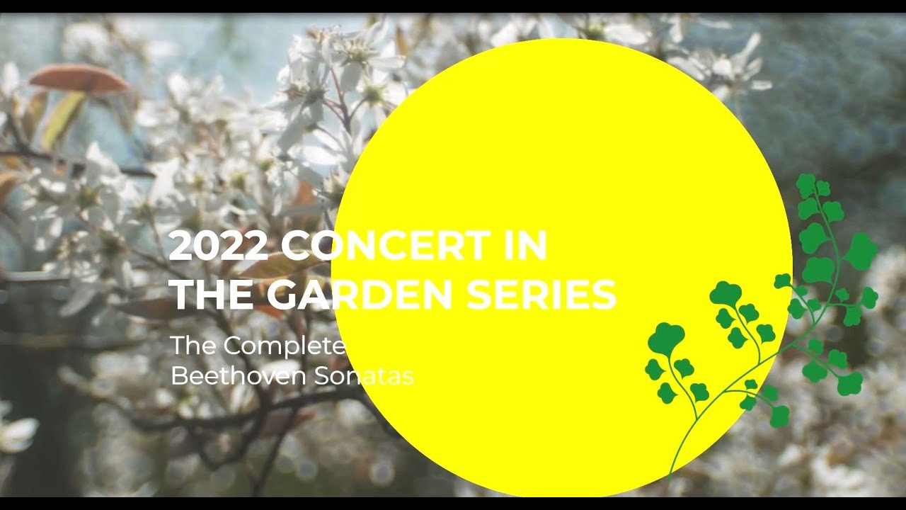 Garden Concert Series Beethoven Sonatas | Coudert Institute