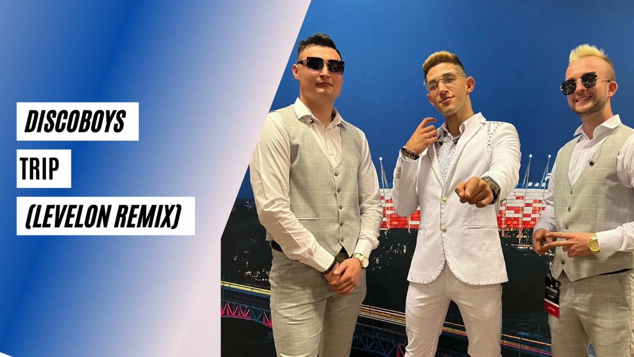 Discoboys - Trip (Levelon Remix) Nowość