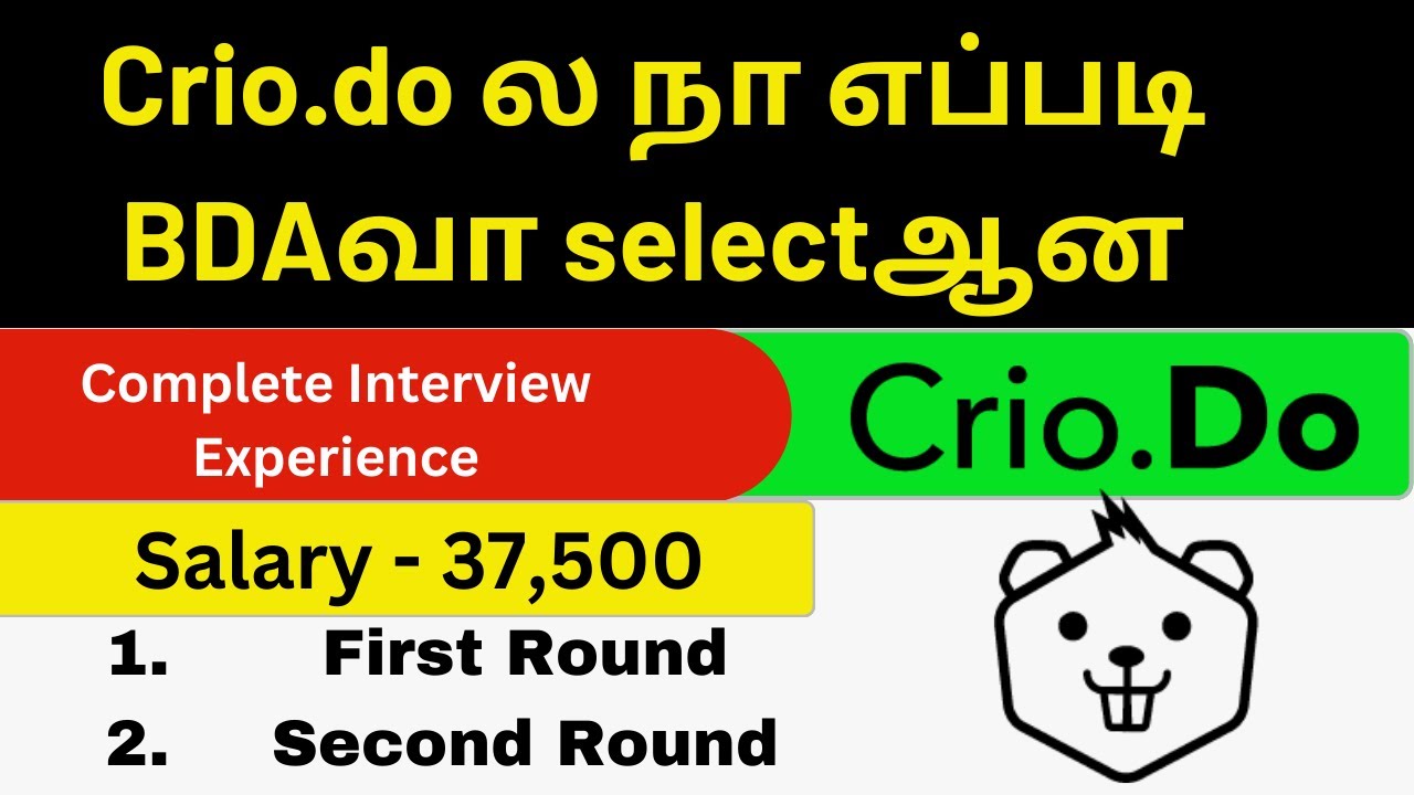 Crio.Do Interview Experience I BDA Role I 37500/- Salary I Chennai & Bangalore