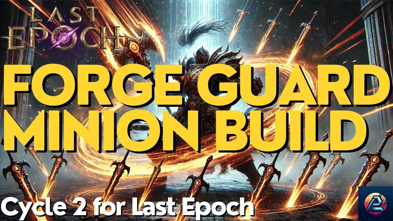 Forge Guardian Minions - Forge Guard | 1.1 Build Guide