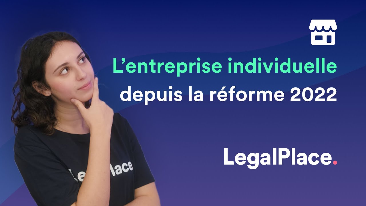 L'entreprise individuelle depuis la réforme du 14 février 2022