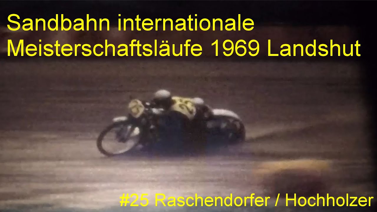 Sandbahn Meisterschaftsläufe Solo und Seitenwagen 18. Mai 1969 Landshut