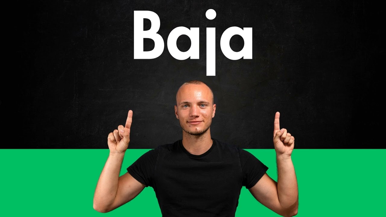 How to Pronounce BAJA (Correctly)