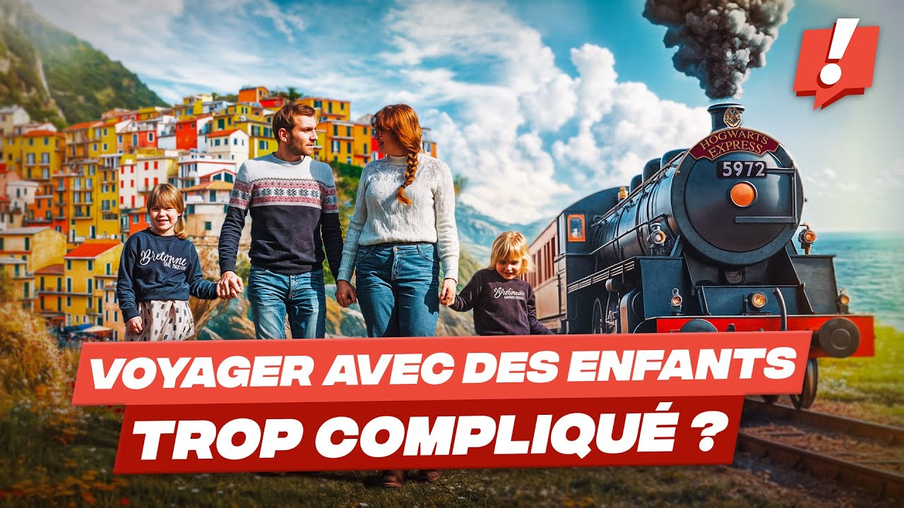 VOYAGER EN TRAIN AVEC DES ENFANTS : 4 mois en famille SANS PASS INTERRAIL !