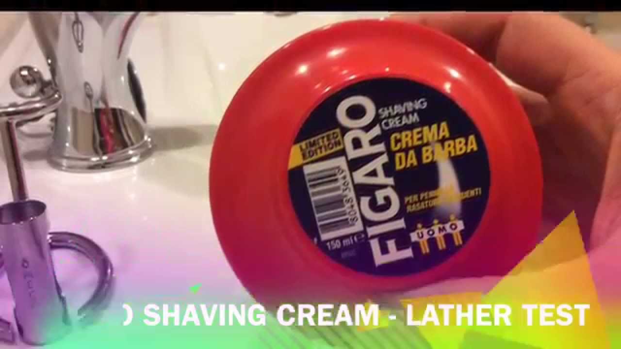 FIGARO shaving cream - Lather test