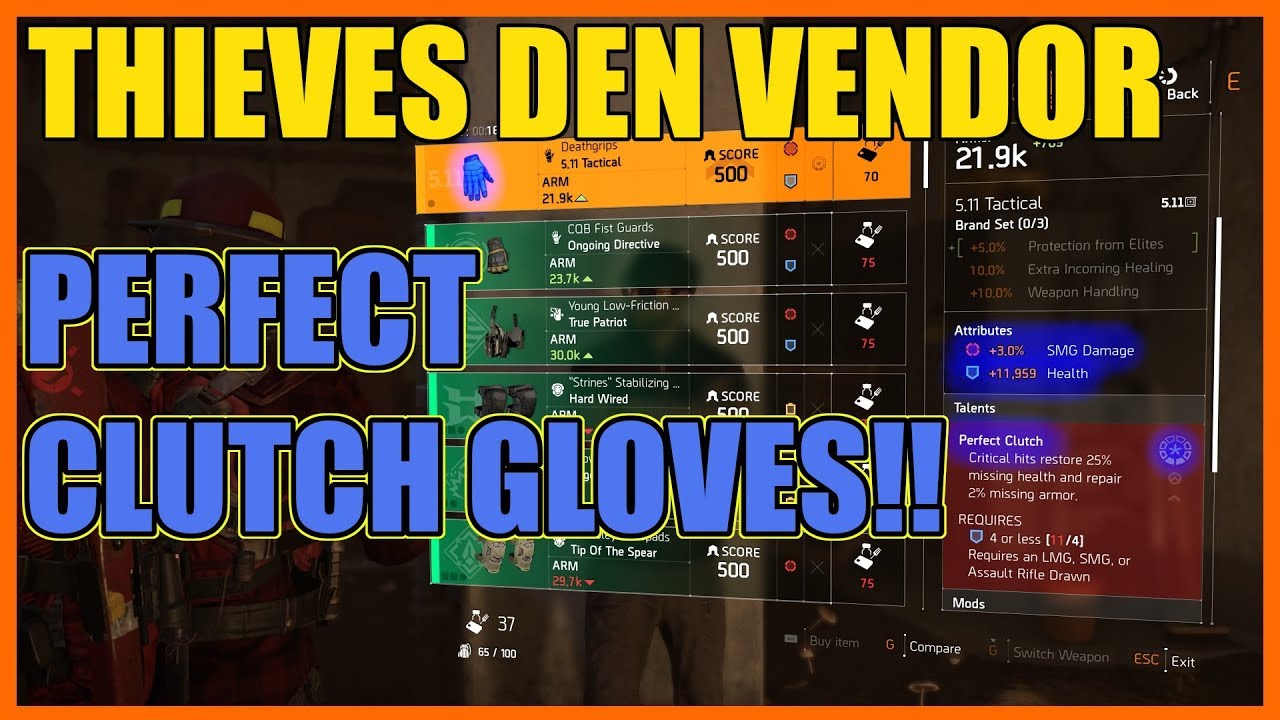 The Division 2 | Thieves Den | PERFECT CLUTCH GLOVES!!