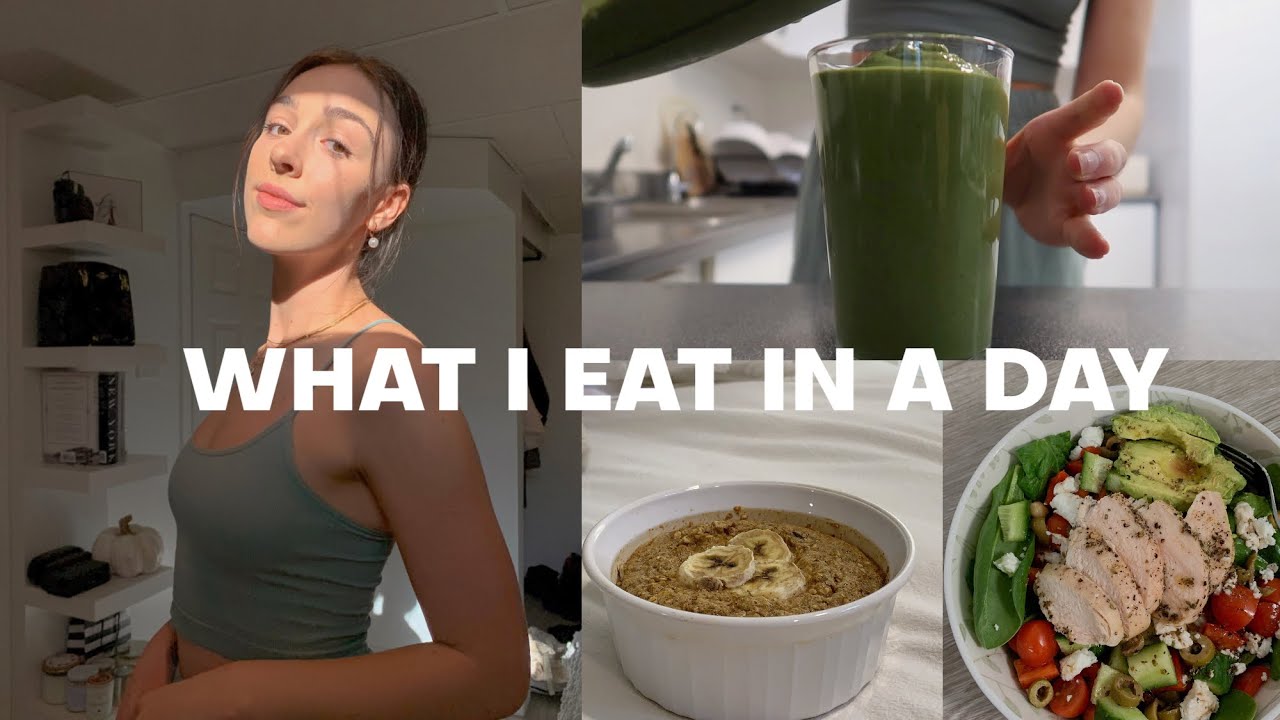 WHAT I EAT IN A DAY (healthy + realistic)