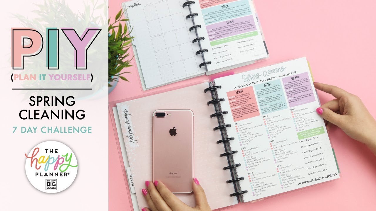 PIY! // Spring Cleaning: A Seven Day Plan to a HAPPY + HEALTHY Life