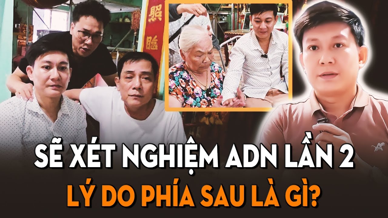 Bất ngờ: Gia đình cô Cẩm muốn ngõ ý xét nghiệm ADN giữa ca sĩ Hà Vinh Trung và các con trai của cô