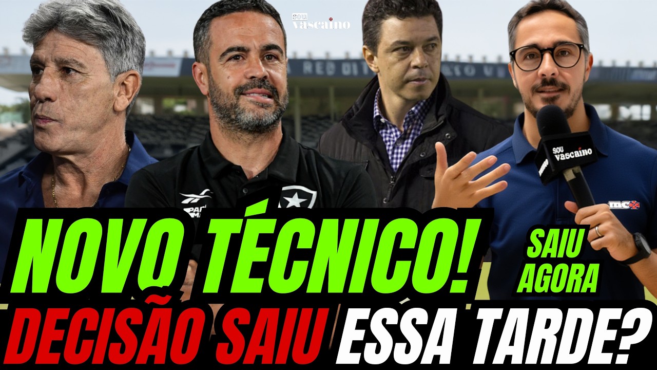 VAZOU AGORA! VASCO TOMA DECISÃO SOBRE NOVO TÉCNICO ESSA TARDE!