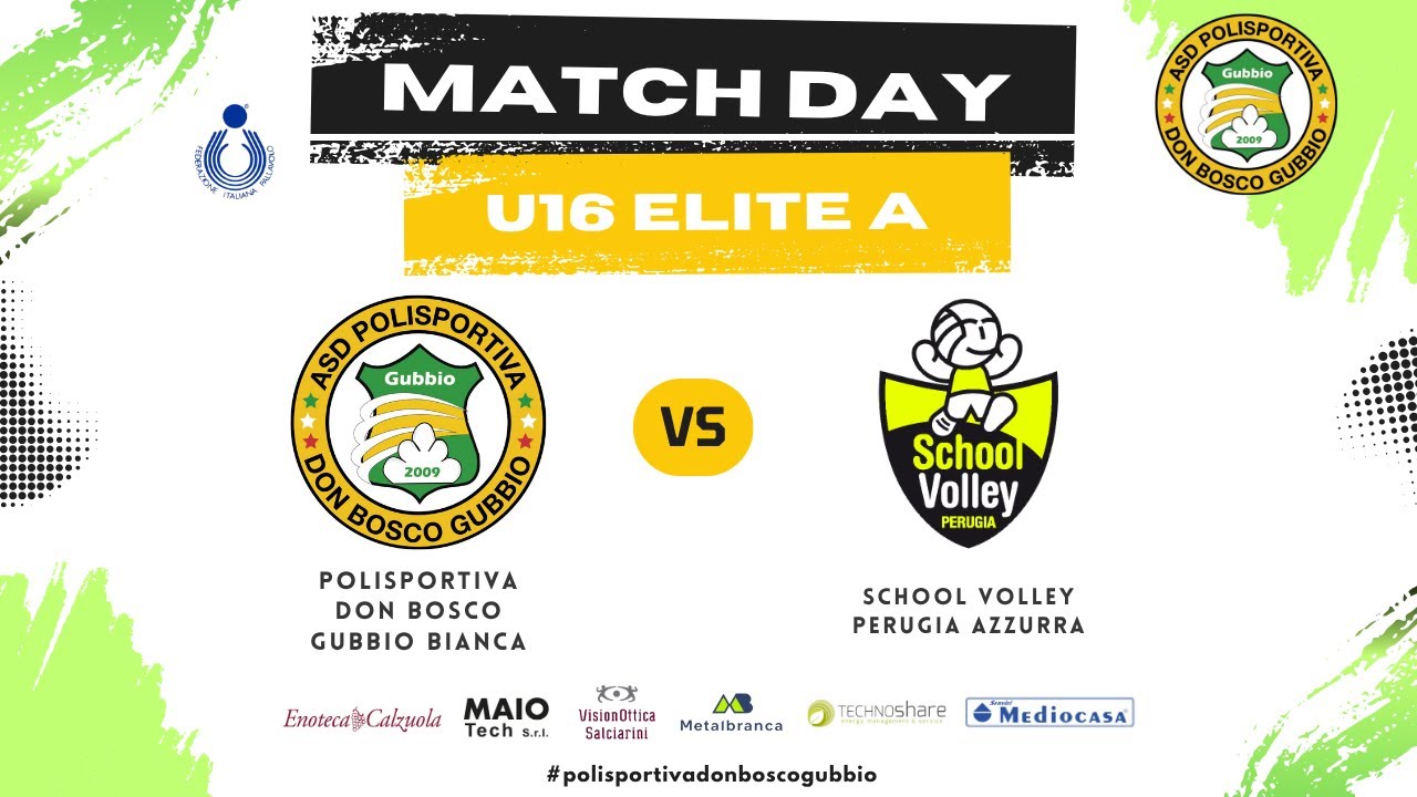 U16 Elite A - Polisportiva Don Bosco Gubbio vs School Volley Perugia