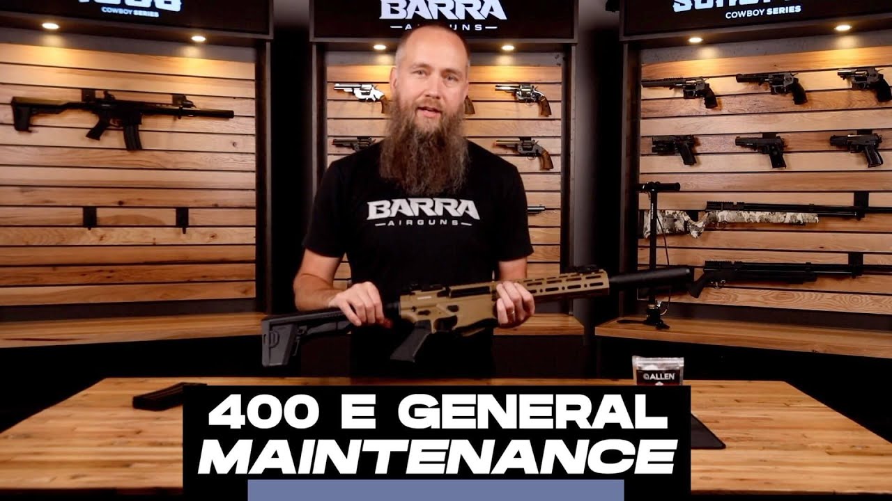 400e Gen 2 Metal and Polymer | General Maintenance Walkthrough | Barra Airguns