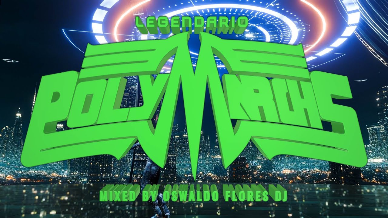 🔥Session High Energy Classics🔥 - Dedicado a Polymarchs - Mixed By Oswaldo Flores DJ
