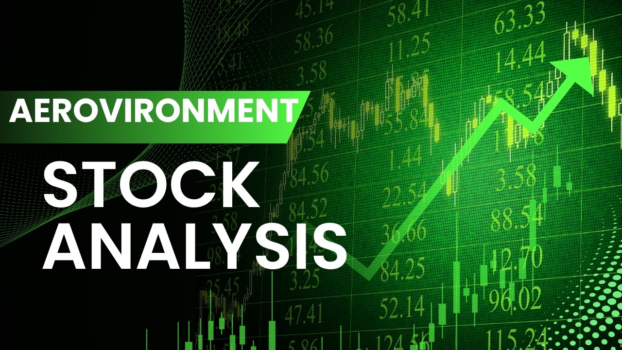 AEROVIRONMENT STOCK ANALYSIS!!