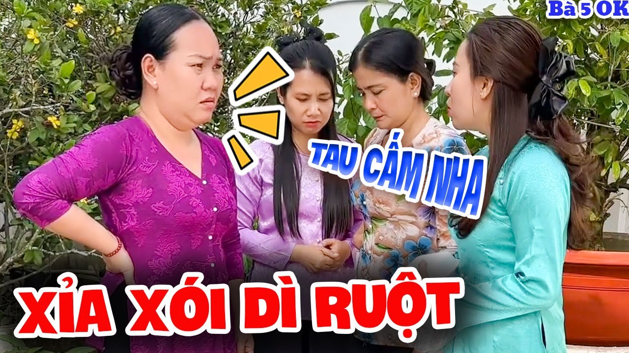 Cháu Gái Hóng Hách Xỉa Xói Dì Ruột | Bà 5 Ô Kê