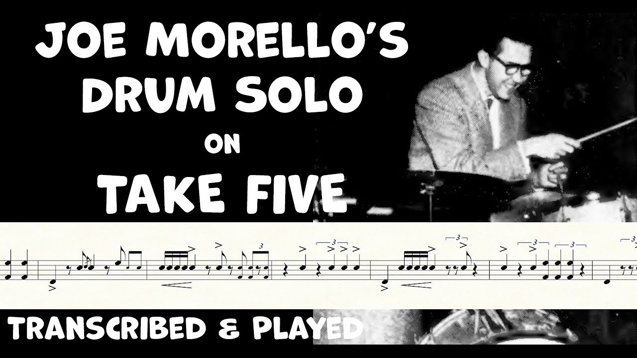 Joe Morello's Take Five Solo - The Art of Jazz Drum Solo - Transcribed & Played