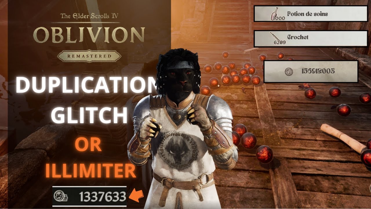 Glitch duplication The Elder Scrolls 4 Oblivion argent illimit&eacute;e