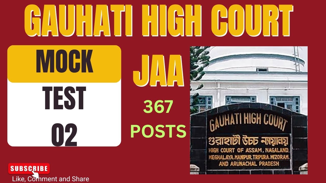 Gauhati High Court JAA 🔥 Mock Test 02 🔥 Most important questions ⁉️ #gauhatihighcourt  #assam 