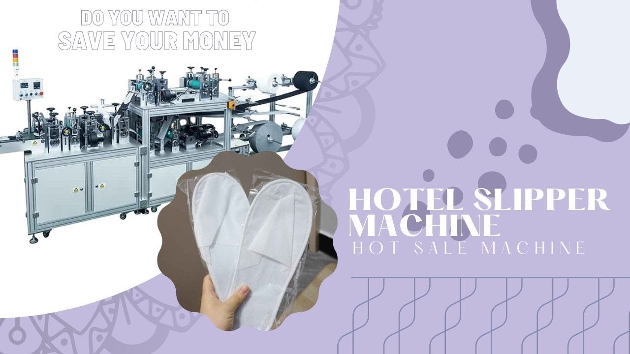 Hotel slipper making machine |  Are hotel slippers reusable
