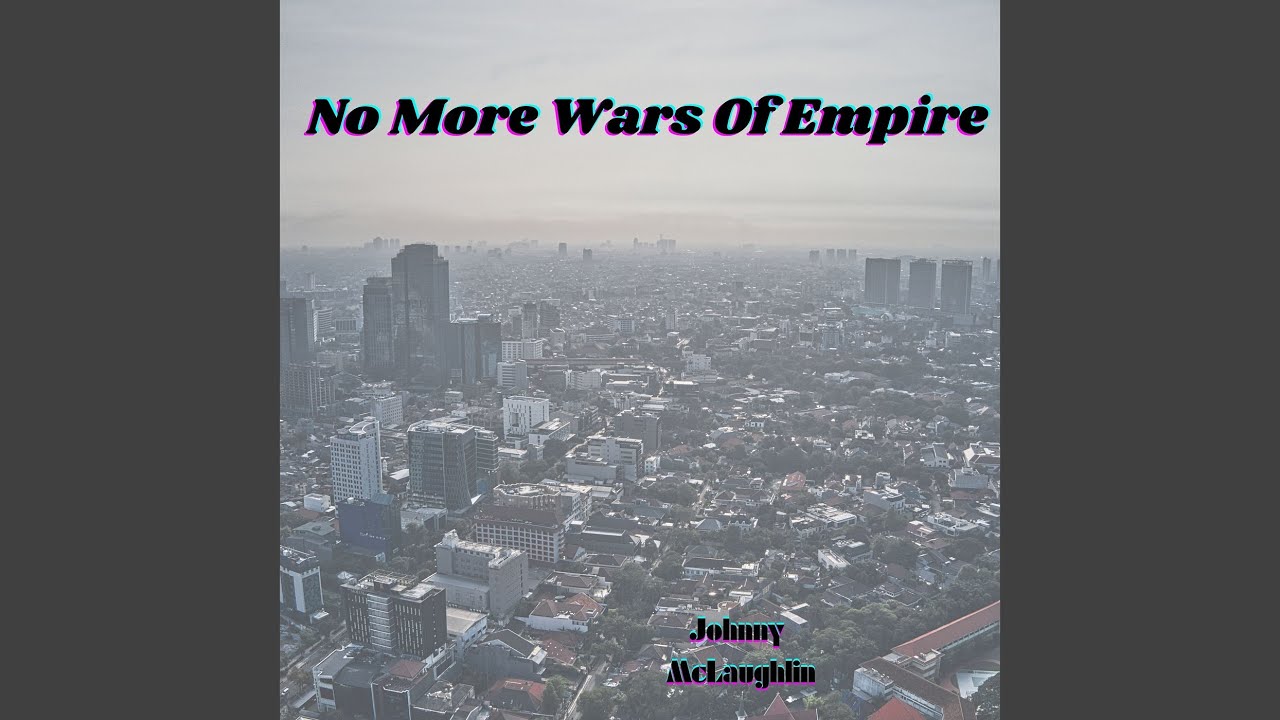 No More Wars of Empire