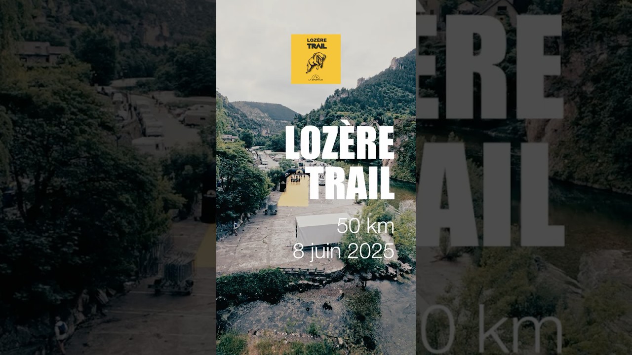 Loz&egrave;re trail - 2 rivi&egrave;res 50km 2200d+ 20250608 : Sainte-Enimie | Chanac | Gorges du Tarn | Loz&egrave;re