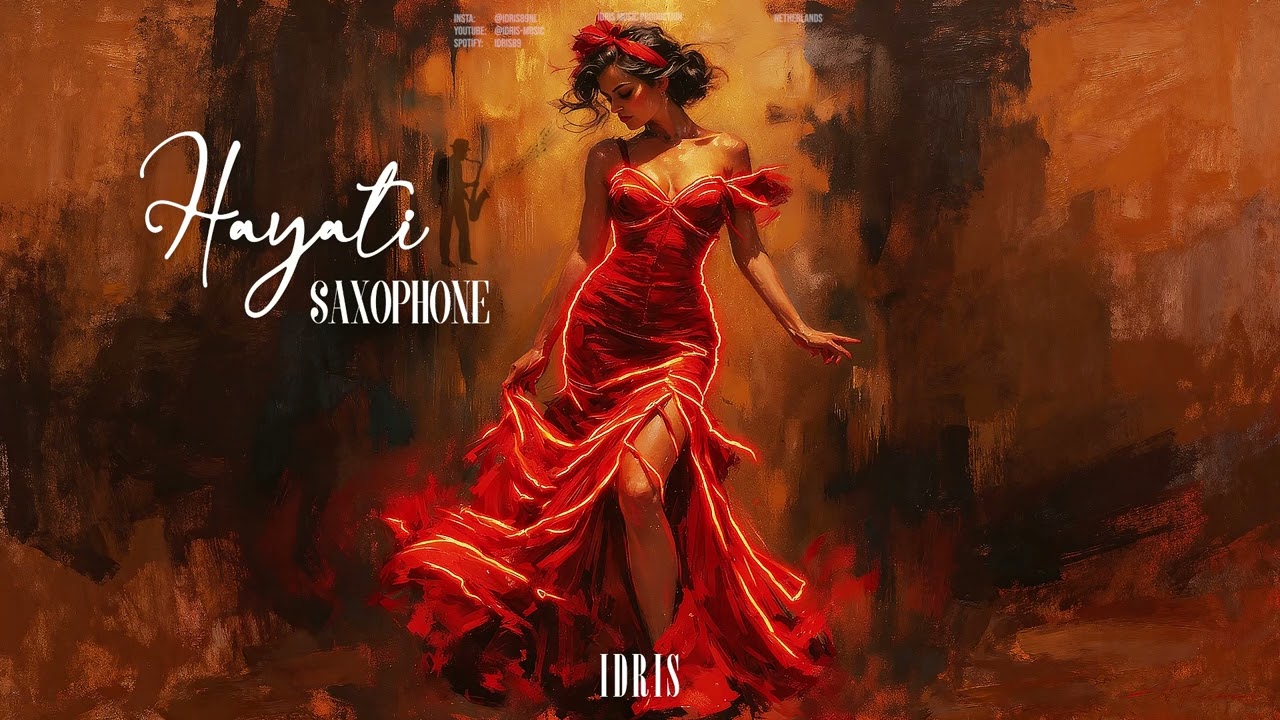 IDRIS – Hayati (Saxophone Instrumental) 🎷Dreamy Romantic Love Pop 2026
