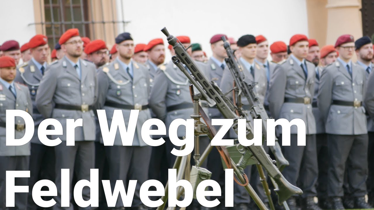 Der Weg zum Feldwebel und das Feldwebelbuch - Das Rückgrat der Bundeswehr